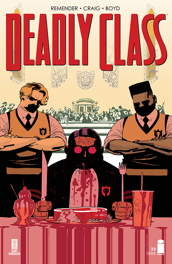 Deadly Class no. 39 (2014 Series) (MR)