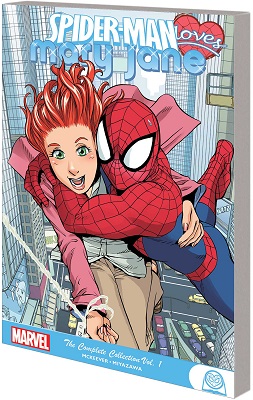 Spider-Man Loves Mary Jane: The Real Thing TP