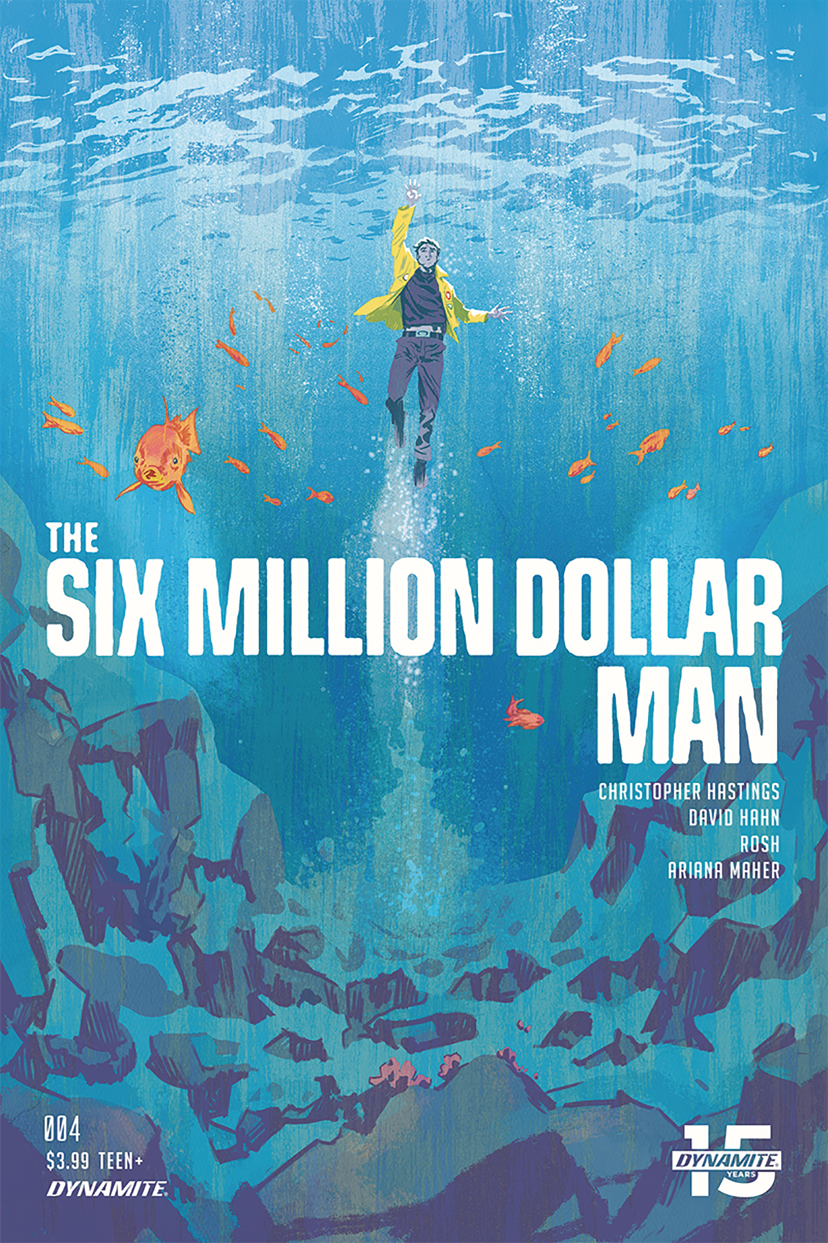 Six Million Dollar Man no. 4 (2019 Series)
