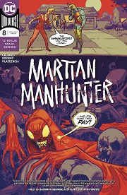 Martian Manhunter no. 8 (8 of 12) (2018 Series)