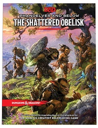 Dungeons and Dragons 5th Ed: Phandelver and Below: The Shattered Obelisk - Standard Edition