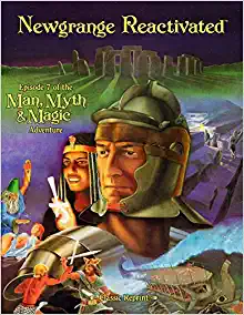 Man, Myth, and Magic: Newgrange Reactivated - Used