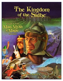 Man, Myth, and Magic: The Kingdom of Sidhe - Used