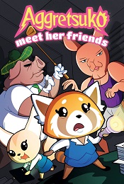 Aggretsuko: Meet Her Friends HC 