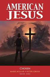 American Jesus Volume 1: Chosen (MR)  - Used