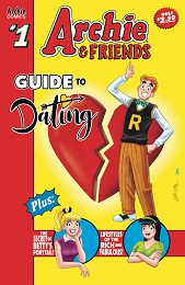 Archie and Friends: Guide to Dating no. 1 (2021 Series) 