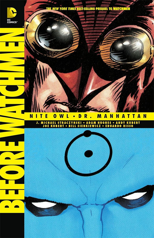 Before Watchmen: Night Owl - Dr Manhattan HC - Used
