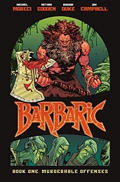 Barbaric Volume 1: Murderable Offenses HC - Used