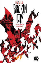 Batman: Broken City New Edition TP