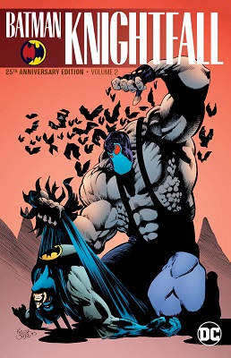 Batman: Knightfall: Volume 2 TP (Anniversary Edition)