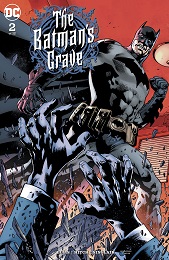 The Batmans Grave no. 2 (2 of 12) (2019 Series)