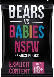 Bears Vs Babies: Not Safe for Work (NSFW) Expansion 