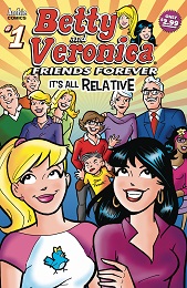 Betty and Veronica Friends Forever: It's All Relative no. 1 (2020 Series) 