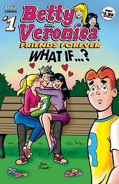 Betty and Veronica: Friends Forever What If no. 1 (2020 Series) 