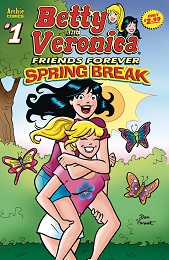 Betty and Veronica Friends Forever: Spring Break no. 1 (2021 Series) 