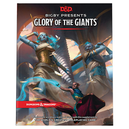 Dungeons and Dragons 5th Ed: Bigby Presents - Glory of the Giants - Standard Edition