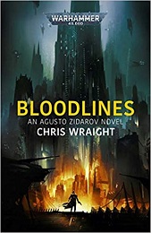 Warhammer 40K: Bloodlines Novel 
