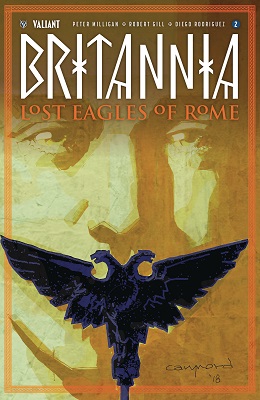Britannia: Lost Eagles of Rome no. 2 (2 of 4) (2018 Series) 