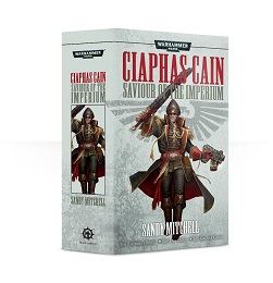 Ciaphas Cain: Savior of the Imperium Novel