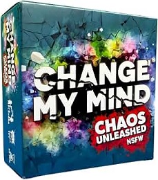 Change My Mind: Chaos Unleashed