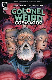 Colonel Weird Cosmagog no. 1 (2020 Series) 