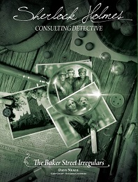 Sherlock Holmes: Consulting Detective: Baker Street Irregulars - USED - By Seller No: 12677 Kathryn R Robertson