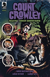 Count Crowley Reluctant Monster Hunter no. 2 (2 of 4) (2019 Series) 