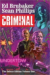 Criminal: the Deluxe Edition:Volume 1 HC - Used