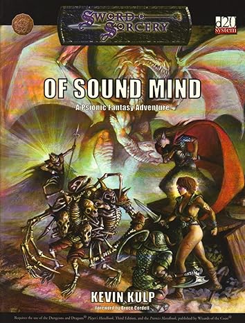 D20: Swords and Sorcery: Of Sound Mind (a psionics adventure) - Used