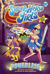 DC Super Hero Girls: Powerless TP