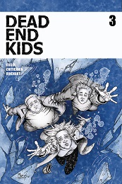 Dead End Kids no. 3 (2019 Series)