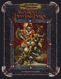 Dungeons and Dragons 3.5 Ed: Scourge of the Howling Horde - USED