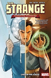 Dr. Strange Surgeon Supreme Volume 1: Under the Knife TP 