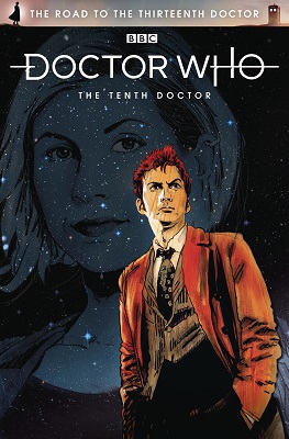 Doctor Who: Road to the Thirteenth Doctor 10th Doctor Special no. 1 (2018 Series)