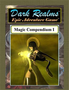 Dark Realms Epic Adventure Game: Magic Compendium I
