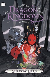 Dragon Kingdom of Wrenly Volume 2: Shadow Hills