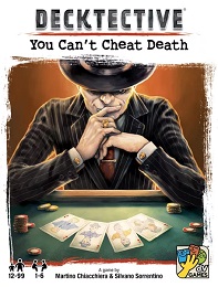 Decktective: You Cant Cheat Death