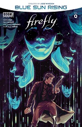 Firefly: Blue Sun Rising no. 0 (2020 Series) 