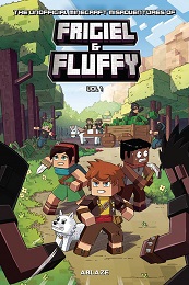 The Unofficial Minecraft Misadventures of Frigiel and Fluffy Volume 1 HC 