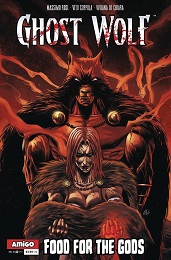 Ghost Wolf Volume 3: The End of All Tales no. 4 (2020 Series) 