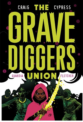 Gravediggers Union no. 7 (2017 Series) (MR)
