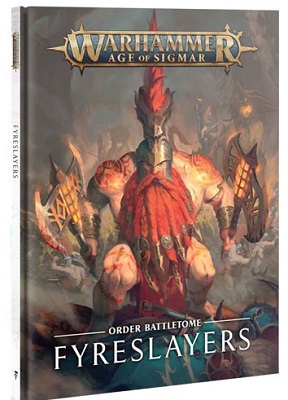 Warhammer Age of Sigmar: Order Battletome: Fyreslayers 84-01-60