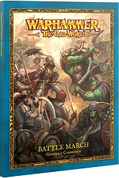 Warhammer The Old World: Generals Companion: Battle March 05-06