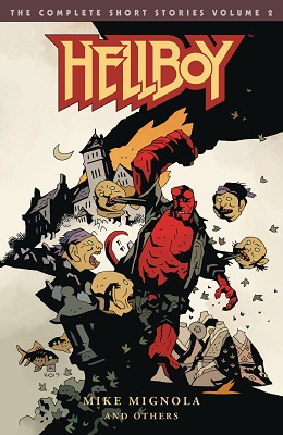 Hellboy: Complete Short Stories: Volume 2 TP