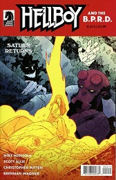 Hellboy and the BPRD: Saturn Returns no. 2 (2 of 3) (2019 Series)
