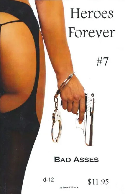 Heroes Forever: No 7: Bad Asses - D-12