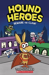 Hound Heroes Volume 1: Beware the Claw TP 