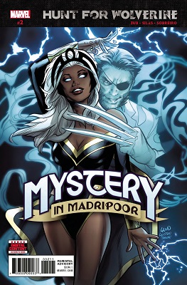 Hunt for Wolverine: Mystery in Madripoor no. 2 (2 of 4) (2018 Series)