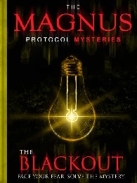 The Magnus Protocol Mysteries: Blackout
