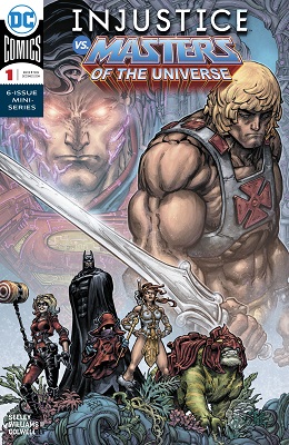 Injustice vs The Masters of the Universe no. 1 (1 of 6) (2018 Series)